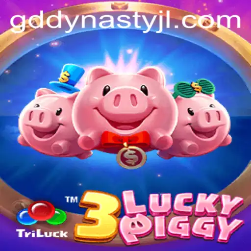 The Exciting World of 3LUCKYPIGGY: A Journey Through GD DYNASTY