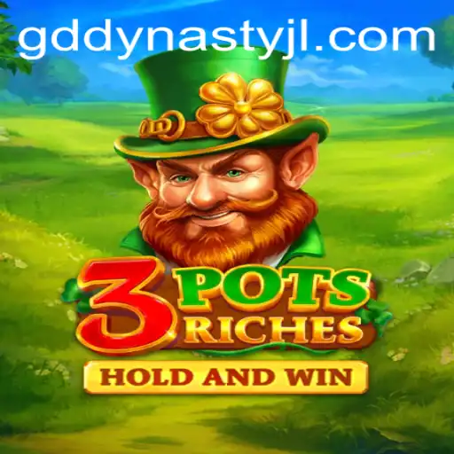 Unveiling the Excitement of 3potsRiches: The Latest Game Revolution by GD DYNASTY