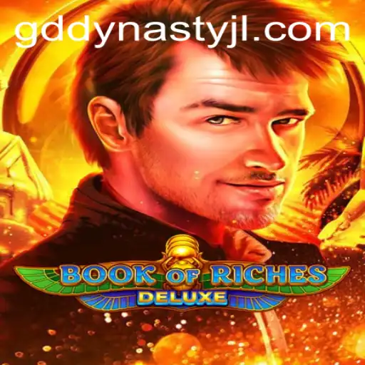Unveiling BookofRichesDeluxe: A Journey into the GD DYNASTY