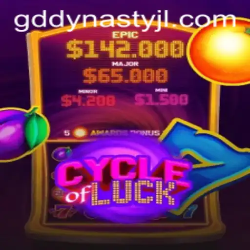 Exploring CycleofLuck: A New Gaming Phenomenon Presented by GD DYNASTY