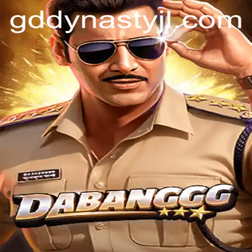 DABANGGG: The Exciting World of GD DYNASTY