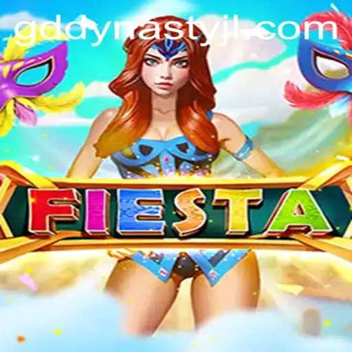 Unveiling Fiesta: Revolutionizing Gaming with GD DYNASTY