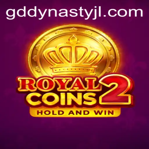 Discover the Thrills of RoyalCoins2 and GD DYNASTY