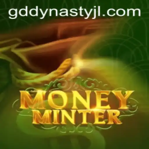 Unveiling MoneyMinter: The Revolutionary Game Under GD DYNASTY