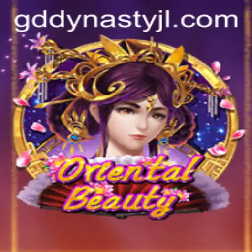 Discovering OrientalBeauty: A Journey into the GD DYNASTY