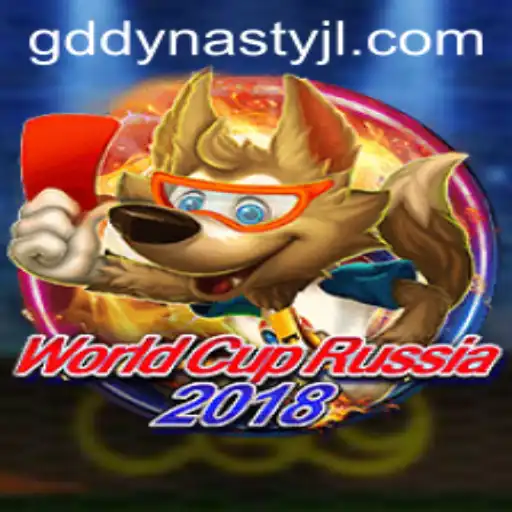 Exploring the Thrills of WorldCupRussia2018 with GD DYNASTY